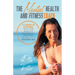 The Mental Health And Fitness Coach