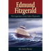 Edmund Fitzgerald: The Legendary Great Lakes Shipwreck