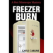 Freezer Burn