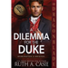 A Dilemma for the Duke: A Regency Historical Romance