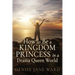 How to Be a Kingdom Princess in a Drama Queen World