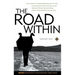 The Road Within: True Stories of Transformation and the Soul