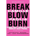 Break, Blow, Burn: Camille Paglia Reads Forty-three of the World's Best Poems