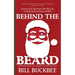 Behind the Beard: Stories and Tips from The Big Guy to Help Parents Ensure Belief!