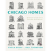 Chicago Homes: A Portrait of the City's Everyday Architecture