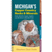 Michigan's Copper Country Rocks & Minerals: Easily Identify Copper, Agates, and 36 Other Collectible Finds