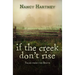 If the Creek Don't Rise: Tales from the South