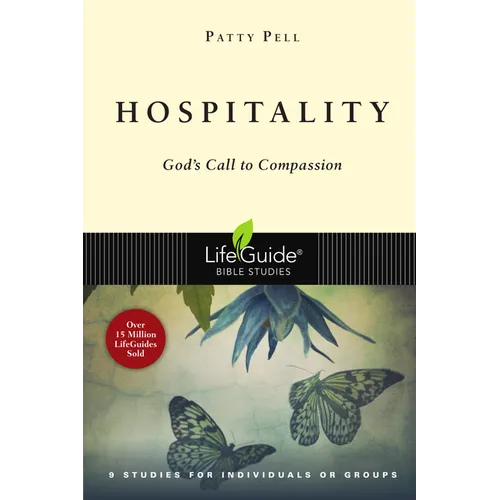 Hospitality: God's Call to Compassion