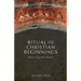 Ritual and Christian Beginnings: A Socio-Cognitive Analysis