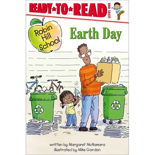 Earth Day: Ready-To-Read Level 1