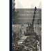 Fireproof Construction: For Houses and Other Buildings of Moderate Cost