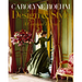 Carolyne Roehm: Design & Style: A Constant Thread
