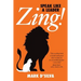 Zing!: Speak Like A Leader