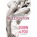 Down to You