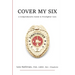 Cover My Six: A Comprehensive Guide to Firefighter Care