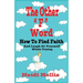 The Other F Word: How to Find Faith and Laugh at Yourself While Trying