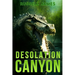Desolation Canyon: A Prehistoric Thriller