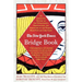 The New York Times Bridge Book: An Anecdotal History of the Development, Personalities and Strategies of the World's Most Popular Card Game