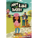 Just like Daddy