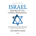 Israel: Historia de Una Guerra Permanente
