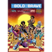 Bold and the Brave: Volume Five