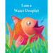 I am a Water Droplet