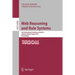 Web Reasoning and Rule Systems: 5th International Conference, RR 2011, Galway, Ireland, August 29-30, 2011, Proceedings