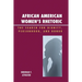 African American Women's Rhetoric: The Search for Dignity, Personhood, and Honor