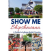 Show Me Shipshewana: A Guide to Indiana Amish Country