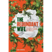 The Redundant Wife: The Destruction and Resurrection of a Woman