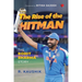 The Rise of the Hitman: The Rohit Sharma Story