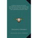 A Book Called In Latin Enchiridion Militis Christiani, And In English The Manual Of The Christian Knight (1905)