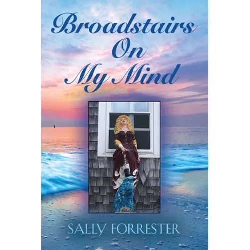 Broadstairs On My Mind