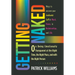 Getting Naked: On Being Emotionally Transparent at the Right time, the Right Place, and with the Right Person