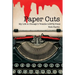 Paper Cuts: My Life in Chicago's Volatile LGBTQ Press