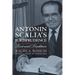 Antonin Scalia's Jurisprudence: Text and Tradition