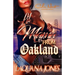 Lil Mama From Oakland: An African American Urban Fiction Standalone