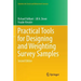 Practical Tools for Designing and Weighting Survey Samples