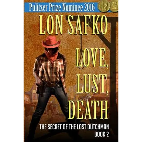 Love, Lust, Death