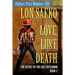 Love, Lust, Death