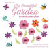 My beautiful garden ສວນສວຍງາມຂອງຂ້ອຍ: Dual Language Ed