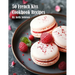 50 French Kiss Cookbook Recipes