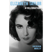 Elizabeth Taylor: A Celebration