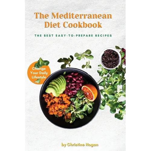The Mediterranean DIET Cookbook