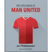 The Little Book of Man United: Over 170 United Quotes