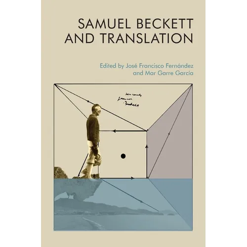Samuel Beckett and Translation