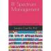 RF Spectrum Management: An introduction to the Radio Frequency Spectrum Management at National and International Levels