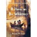 A Home in the Wilderness