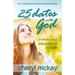 25 Dates with God - Volume One: Adventures in Faith
