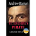 Andrew Ranson: St Augustine's Pirate